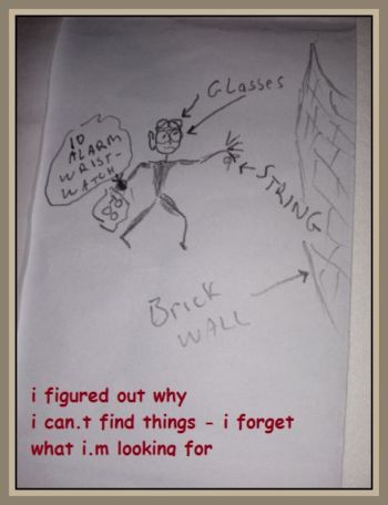 why i can.t find things